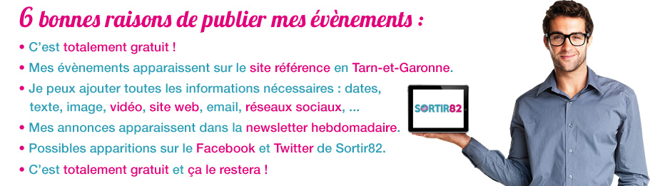 Annoncez gratuitement vos évènements en Tarn-et-Garonne
