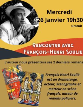 RENCONTRE AVEC FRANÇOIS-HENRI SOULIE #Lauzerte