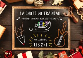 LA CHUTE DU TRAINEAU - CONTE MUSICAL POUR LES 3-6 ANS #Montauban
