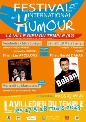 FESTIVAL INTERNATIONAL DE L'HUMOUR "Les Galopins du Rire" #La Ville-Dieu-du-Temple