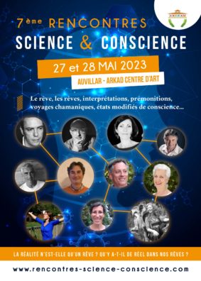 LES 7ème RENCONTRES SCIENCE ET CONSCIENCE #Auvillar