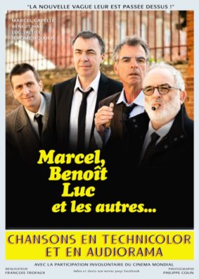Marcel, Benoît, luc et les autres #