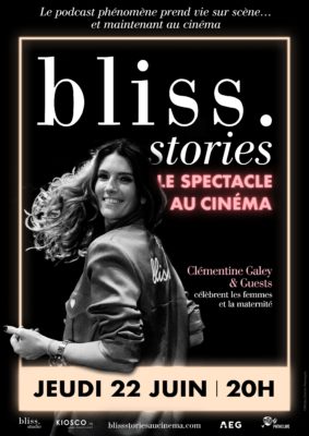 BLISS STORIES : LE SPECTACLE AU CINÉMA #Montauban