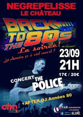 Back to the 80's - Concert Tribute THE POLICE + DJ #Nègrepelisse