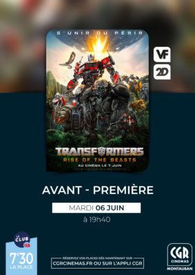 TRANSFORMERS: RISE OF THE BEASTS EN AVANT-PREMIÈRE #Montauban