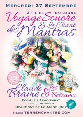 Voyage Sonore et Chant des Mantras #Beaumont-de-Lomagne