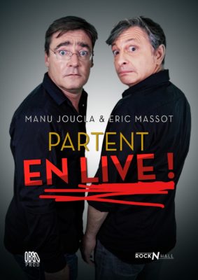 MANU JOUCLA & ERIC MASSOT PARTENT EN LIVE #Montauban