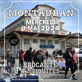 BROCANTE - ANTIQUITÉS #Montauban