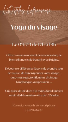 Atelier yoga du visage à L'Ostalas #Lafrançaise