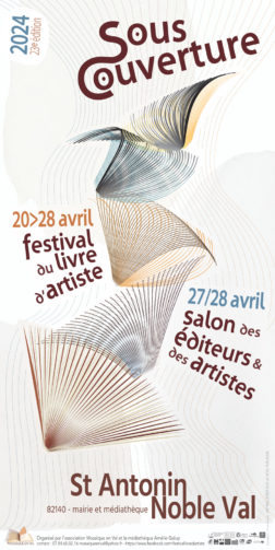 SOUS COUVERTURE FESTIVAL DU LIVRE D'ARTISTE #Saint-Antonin-Noble-Val