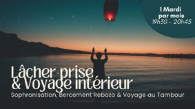 Lâcher-prise & Voyage intérieur #Montauban