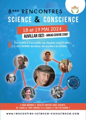 Les Rencontres Science et Concsience 2024 #Auvillar