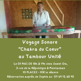 Voyage Sonore au Tambour Unité #Montauban