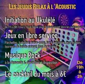 Les Jeudis Relax à l'Acoustic #Montauban